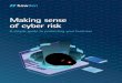 Making sense of cyber risk...• Cyber security is an enterprise wide risk Embedded Develop a cyber security governance framework that is aligned to the function, goals and objectives