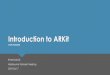 Introduction to ARKit › content › images › 2019 › 04 › Introduction... · 2019-04-18 · “ARKit provides a platform for developing (AR) apps for iPhone and iPad, with