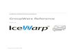 IceWarp Unified Communications GroupWare Reference.pdfAdvanced bit rights, new sharing concept introduced, inheritance-based, rights are per folder and inherited from parent root folders,