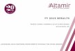 FY 2015 RESULTS - Actusnews Wire · Retail & Consumer Healthcare Business & Financial Services Leveraged ... • Presentation of Altamir • The private equity market • 2015 highlights