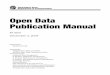 Open Data Publication Manual M 3231 › publications › manuals › fulltext › M3231 … · Open Data . Publication Manual. M 3231. December 4, 2019. Prepared for: WSDOT All Staff