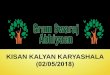 KISAN KALYAN KARYASHALAgramswarajabhiyan.nic.in/GramSwarajAbhiyanPDF... · A hashtag for Kisan Kalyan Karyashala will be created to disseminate information in a more effective manner
