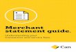 Merchant statement guide. - CommBank › content › dam › commbank-assets … · 3. One surcharge for credit card transactions and another for debit card transactions. Here are