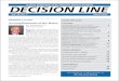 A News Publication of the Decision Sciences Institute Decision Line · 2017-07-24 · Decision Line Vol. 44, No. 2 March 2013 A News Publication of the Decision Sciences Institute