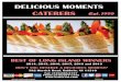 DELICIOUS MOMENTS CATERERS - KPsearch.com › DF › Icater4unew › 2019 REVISED.pdfA DELICIOUS ADDITION TO ANY EVENT! 3 GOURMET WRAPS GOURMET SANDWICHES Assortment of Over Stuﬀed
