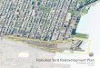 Hoboken Yard Redevelopment Plan › docs › communitydev › Hoboken-Yard... · NJ Transit Original Proposal 2008 Hoboken Yard Redevelopment Plan Sept. 2012 2 million SF Total Development