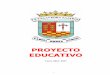 Proyecto Educativo (3) 2016-17 - murciaeduca.es · El Proyecto Educativo tiene como finalidad, que todos los sectores de la Comunidad educativa conozcan nuestra organización y los