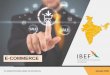 E-COMMERCE - IBEFE-commerce sector with the e-commerce market expected to grow approximately 1,200 per cent by 2026. Amazon India launched the Amazon Marketplace Appstore which will