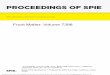 PROCEEDINGS OF SPIE · PROCEEDINGS OF SPIE Volume 7398 Proceedings of SPIE, 0277-786X, v. 7398 SPIE is an international society advancing an interdisciplinary approach to the science