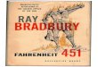 FAHRENHEIT 451 - World Libraryuploads.worldlibrary.org › uploads › pdf › 20170622231738...FAHRENHEIT 451 by Ray Bradbury This one, with gratitude, is for DON CONGDON. FAHRENHEIT