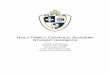 Holy Family Catholic Academy Student Handbook€¦ · In the early years, education is often of the utmost importance because through education and guidance the children of today