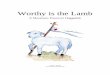 Worthy is the Lamb - Assembly of Called-Out Believers › wp-content › uploads › 2017 › ... Worthy is the Lamb The Importance of Passover All of the Biblical holidays begin with