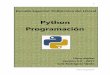 Python Programación - Blog de ESPOLblog.espol.edu.ec/ccpg1001/files/2017/05/PYTHON_PROGRAMACIO… · 2.2 Lenguajes para describir algoritmos 13 . 2.3 Definiciones 13 . 2.4 Introducción
