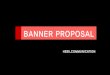 BANNER PROPOSAL - 희일커뮤니케이션 propsal_heeil.pdf · 2019-01-16 · BANNER ADVERTISING BANNER ADVERTISING USER Media agence Zenith report 계속적으로#배너광고의유저는늘어나고있습니다
