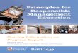 Principles for Responsible Management Education report_3.pdf · PRINCIPLE 1 and 2: CURRICULUM CHANGE The year saw a number of valuable curriculum innovations. These include, for example: