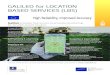 GALILEO for LOCATION BASED SERVICES (LBS) · GNSS-based tracking solutions contribute to improving productivity and safety of workers through mobile workforce management solutions