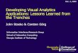 Developing Visual Analytics Applications: Lessons Learned ... › gvu › ii › talks › fodava-09dec.pdf · Developing Visual Analytics Applications: Lessons Learned from the Trenches
