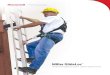 Fall Protection - Honeywell...fall protection that ultimately increases worker mobility, safety and productivity. GlideLoc ® Vertical Height Access Ladder System Kits Easy to Order
