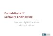 Foundationsof Software Engineeringckaestne/15313/2018/20181030-process-agile.pdf · practices and a business approach for aligning customer needs with development. •Explain the