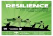 RESILIENCE · 2020-06-15 · your brain to cultivate more supportive neural pathways, thoughts, and emotional responses. Happiness and success are largely determined by how we choose