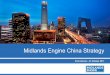 Midlands Engine China Strategy€¦ · Midlands Engine 2 1 Executive Summary 3 2 Scope & Methodology 6 3 Context 10 4 Priority Sectors 20 6 Delivering the Strategy: Midlands Engine