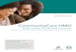 CommunityCare HMO - Health Net€¦ · Los Angeles County: ZIP codes starting with 906–912, 915, 917, 918, 935 Region 16 Los Angeles County: ZIP codes not in Region 15 Region 17