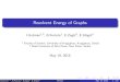 Resolvent Energy of Graphs - MISANU · Resolvent Energy of Graphs I.Gutman1;2, B.Furtula1, E.Zogi c2, E.Glogi c2 1 Faculty of Science, University of Kragujevac, Kragujevac, Serbia
