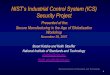 NIST’s Industrial Control System (ICS) Security Project › presentation › 7_Supply_Chain... · NIST Special Publication 800-30 (Risk Assessment) * ! NIST Special Publication
