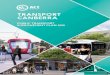 Transport Canberra - Public Transport Improvement Plan€¦ · easily plan your trip between bus, light rail and other types of transport. • A single public transport agency means