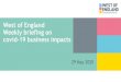 West of England Weekly briefing on covid-19 business impacts€¦ · Weekly briefing on covid-19 ... coronavirus The West of England Combined Authority is working with partners and
