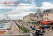 HONFLEUR, CRUISE DESTINATION€¦ · Located in the very heart of Normandy, Honfleur is the ideal port of call to discover the "must see" of our region: Giverny and Claude Monet's