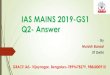 IAS MAINS 2019-GS1 Q1- Answer · What was 1857 revolt Which were the active areas during 1857 revolt What were the major causes of 1857 revolt Link with preceding rebellions Intro