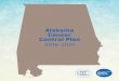 Alabama Cancer Control Plan...colon and rectal cancer (2,190 cases) – in addition to melanoma (1,320 cases). Males in Alabama had a higher cancer incidence Males in Alabama had a