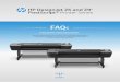HP DesignJet Z6 and Z9 PostScript® Printer Series · When printing borderless, will I lose my scale? 31 What are the average recommended volumes for this platform? 31 Does the HP