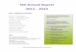 2011-2012 ANNUAL SSS REPORT with Financials attached › ... › 11 › ...SSS-REPORT-with-Financials-att… · SSS ANNUAL MEMBERSHIP REPORT 2011-2012 6! Provincial!President’s!Report!