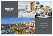 DOSSIER DE PRENSA 2018 - Barceló Group › wp-content › uploads › ... · y como ambicioso reto la voluntad de llegar a los 200 hoteles. Corren los años de la burbuja inmobiliaria