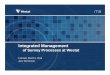 Integrated ManagementProvides extreme configurability for ease of setup – Supporting quick changes and adaptive techniques – Supports custom code injection and content Eliminates