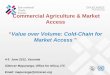 Commercial Agriculture & Market Access Value over Volume ...Market Access ” 4-5 June 2012, Yaounde Silencer Mapuranga, Office for Africa, ITC Email: mapuranga@intracen.org . Who