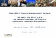 ISO 50001 Energy Management System the path, …qualityfoundation.in › downloads › 03-alberto_fossa-iso 50001...ISO 50001 Energy Management System the path, the birth story, the