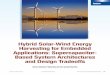 Hybrid Solar-Wind Energy Harvesting for Embedded ...gsharma/papers/HadiHybSolarWindH… · range can be powered from piezoelectric [21], thermal [22], microbial [23], RF [24], wind