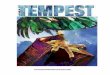 The Tempest Education Pack Spring 2007 · The Tempest This is a strange maze as e’er men trod… Alonso 5.1 242 The Tempest or sea storm is the key focus of the play. The piece