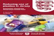 Reducing use of plastics in Jersey - States Assembly · waste in the waste stream and, specifically, how much of this is recycled and incinerated. Jersey’s Waste Strategy was last