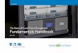 The Eaton UPS and Power Management Fundamentals Handbook · EATON Eaton UPS and Power Management Fundamentals Handbook 3 TABLE OF CONTENTS Introduction4 Questions to consider 5 Top