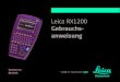 Leica RX1200 - ETH › ... › tps1200 › RX1200_User_de.pdf Es können maximal drei Systemsprachen gleichzeitig gespeichert werden - Englisch und zwei andere Sprachen. ... TPS1200