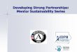 Developing Strong Partnerships: Mentor Sustainability Series › Portals › 1 › userfiles › 137 › AmeriCorps... · 2018-07-10 · Making the Most of Partnerships Transactional
