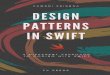 Design Patterns in Swift: A Different Approach to Coding with Swiftenglishonlineclub.com › pdf › Design Patterns in Swift... · 2019-09-21 · For someone who codes in Swift,