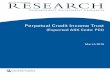 Perpetual Credit Income Trust - FNArena · Pitch materials by investor clients may not contain the promise of research coverage by IIR. ... omissions or misstatements however caused
