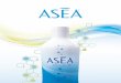 “Clearly Superior Science Supports ASEA’s Benefits Energy ... › wp-content › ... · the science behind ASEA and the empirical evidence that has emerged we would strongly advise