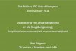 Sint-Niklaas, P.C. Sint-Hiëronymus 13 november 2014...2014/11/13  · Sint-Niklaas, P.C. Sint-Hiëronymus 13 november 2014 Autonomie en afhankelijkheid in de langdurige zorg Een pleidooi
