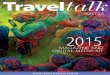 MEDIA - Traveltalk · Advertisement Size Issue Full Page $5500 Half Page $4500 Third Page $3500 Quarter Page $2500 ... Except for Oct and Nov, due 14th. Bookings cancelled after the
